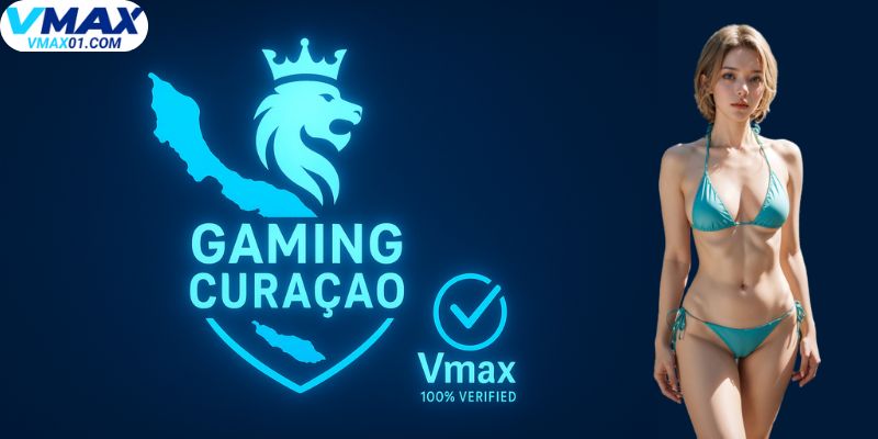 Giấy phép hoạt động Vmax từ Gaming Curacao